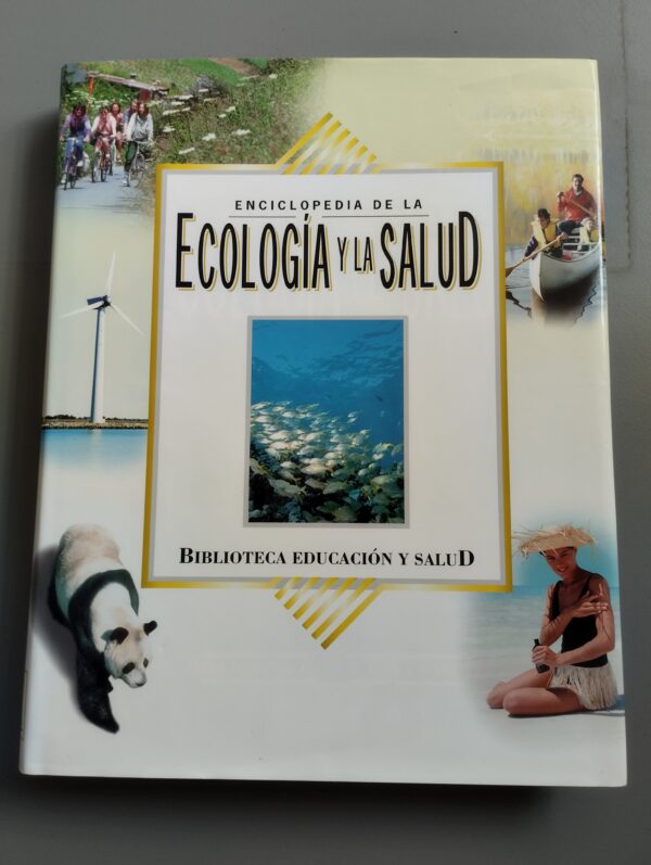 Enciclopedia de la Ecología y la Salud